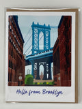 Hello From Brooklyn Manhattan Bridge In Dumbo Card